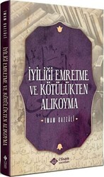 İyiliği Emretme ve Kötülükten Alıkoyma - İtisam Yayınları