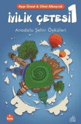 İyilik Çetesi 1 - Okur Çocuk