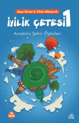 İyilik Çetesi 1 - Okur Çocuk