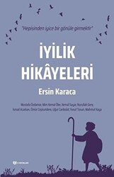 İyilik Hikayeleri - H Yayınları