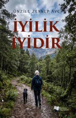 İyilik İyidir - 1