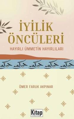 İyilik Öncüleri - 1