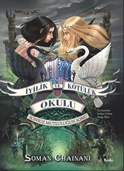 İyilik ve Kötülük Okulu 3: Sonsuz Mutluluğun Sonu - Doğan Çocuk