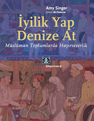 İyilik Yap Denize At - 1