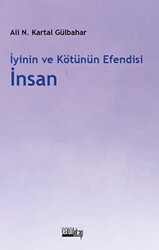 İyinin ve Kötünün Efendisi İnsan - Peron Kitap