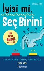 İyisi mi, Seç Birini - Domingo Yayınevi