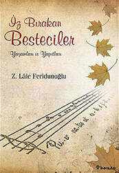 İz Bırakan Besteciler - İnkılap Kitabevi