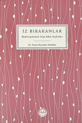 İz Bırakanlar - Diyanet İşleri Başkanlığı