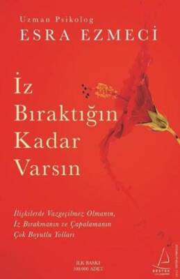 İz Bıraktığın Kadar Varsın - 1