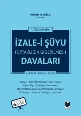 İzale-i Şüyu Ortaklığın Giderilmesi Davaları - 1