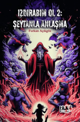 Izdırabım Ol 2 - Şeytanla Anlaşma - Tilki Kitap