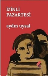 İzinli Pazartesi - Klaros Yayınları