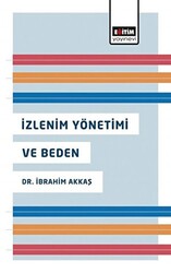İzlenim Yönetimi ve Beden - Eğitim Yayınevi - Bilimsel Eserler