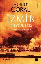 İzmir: 13 Eylül 1922 - Doğan Kitap