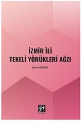 İzmir İli Tekeli Yörükleri Ağzı - Gazi Kitabevi