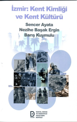 İzmir Kent Kimliği ve Kent Kültürü - 1