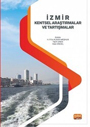 İzmir Kentsel Araştirmalar ve Tartişmalar - Nobel Bilimsel Eserler