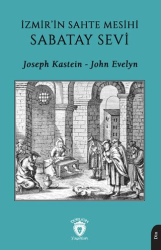 İzmir’in Sahte Mesihi Sabatay Sevi - Dorlion Yayınları