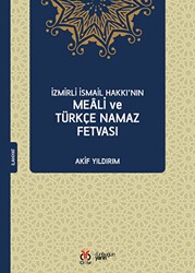 İzmirli İsmail Hakkı’nın Meali ve Türkçe Namaz Fetvası - DBY Yayınları