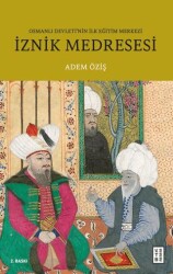 İznik Medresesi - Ketebe Yayınları