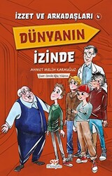 İzzet ve Arkadaşları Dünyanın İzinde - 1