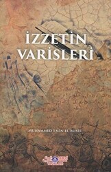 İzzetin Varisleri - Nebevi Hayat Yayınları