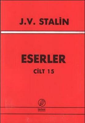 J. V. Stalin Eserler Cilt 15 - 1