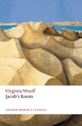Jacob`s Room - Oxford University Press - Classics