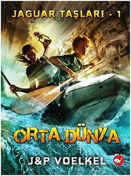 Jaguar Taşları - 1: Orta Dünya - Beyaz Balina Yayınları