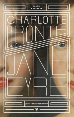 Jane Eyre - Klasik Kadınlar - 1