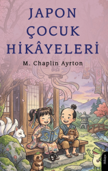 Japon Çocuk Hikâyeleri - Dorlion Yayınları