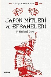 Japon Mitleri ve Efsaneleri - Maya Kitap