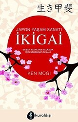 Japon Yaşam Sanatı İkigai - Kuraldışı Yayınevi