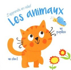 J`apprends En Relief - Les Animaux - Yoyo Books