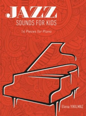 Jazz Sounds For Kids 14 Pieces For Piano - 1