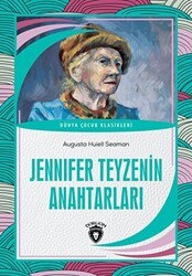 Jennifer Teyzenin Anahtarları - Dorlion Yayınları