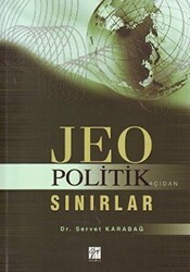 Jeopolitik Açıdan Sınırlar - Gazi Kitabevi
