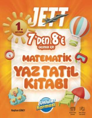 Jett 7`den 8`e Geçenler için Matematik Yaz Tatil Kitabı - 1