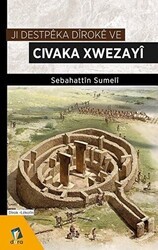 Ji Destpeka Diroke ve Civaka Xwezayi - Dara Yayınları