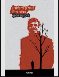 Ji Sefera Şi’reke Tem Niha - Nubihar Yayınları