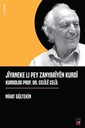 Jiyaneke Lı Pey Zanyariyen Kurdi Kurdolog Prof. Dr. Celile Celil - Lis Basın Yayın