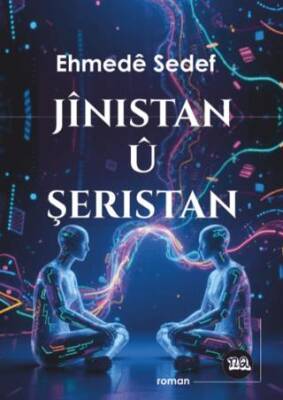 Jînistan û Şeristan - 1