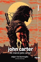 John Carter XI: Marslı John Carter - Fihrist Kitap