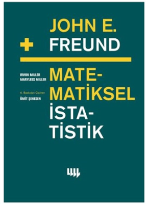 John E. Freund’dan Matematiksel İstatistik - 1