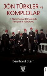 Jön Türkler ve Komplolar - Dorlion Yayınları