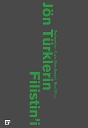 Jön Türklerin Filistin`i - Koç Üniversitesi Yayınları