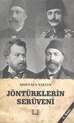 Jöntürklerin Serüveni - İlke Yayıncılık