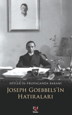 Joseph Goebbels`in Hatıraları - 1