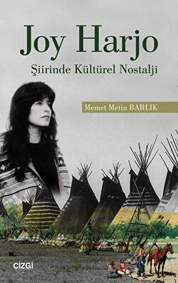 Joy Harjo - Şiirinde Kültürel Nostalji - 1