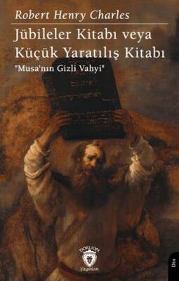 Jübileler Kitabı veya Küçük Yaratılış Kitabı - 1